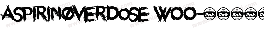 AspirinOverdose W00字体转换